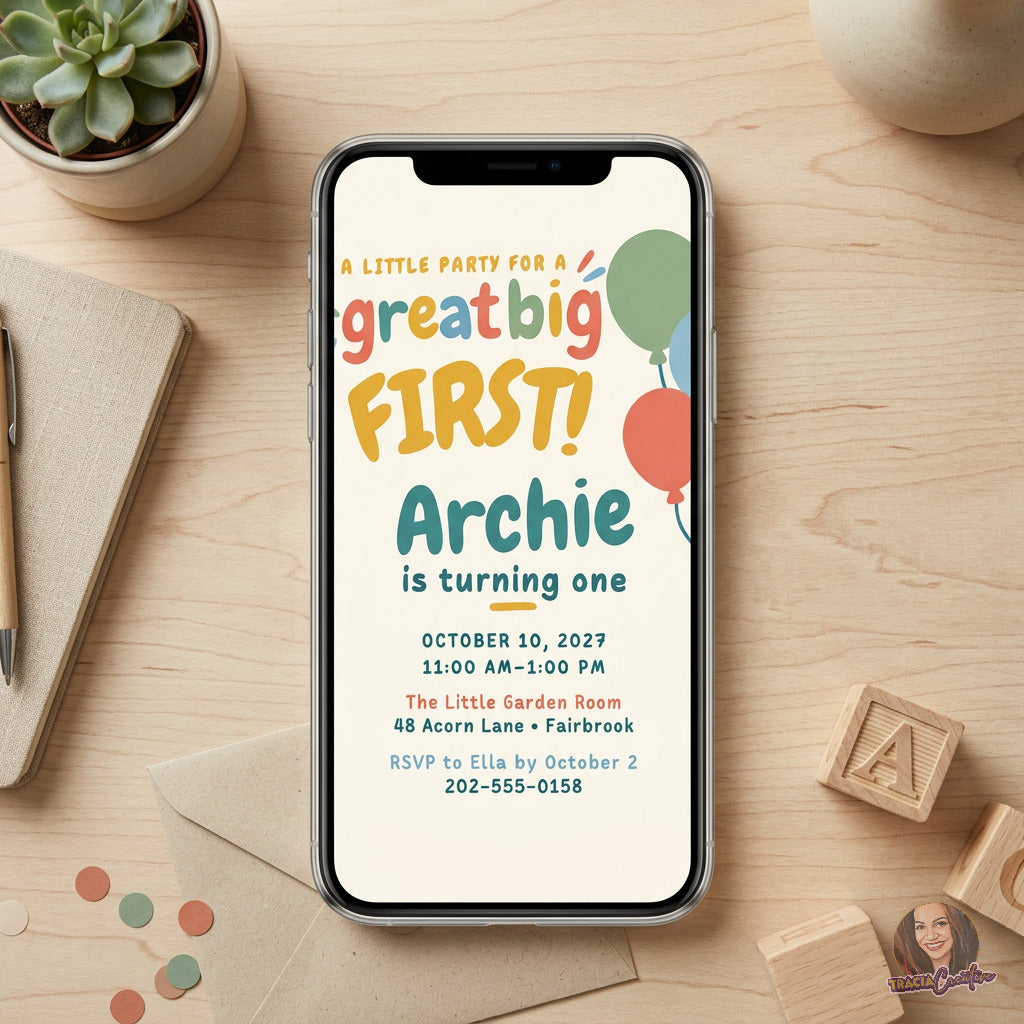 Colorful balloon first birthday invitation with playful Great Big First lettering, displayed on a phone.